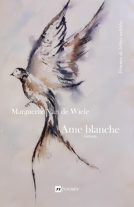 Ame blanche - Marguerite Van de Wiele