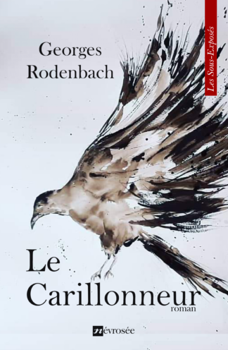 Le Carillonneur - Georges Rodenbach