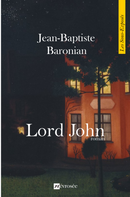 Jean-Baptiste Baronian Lord John Littérature belge